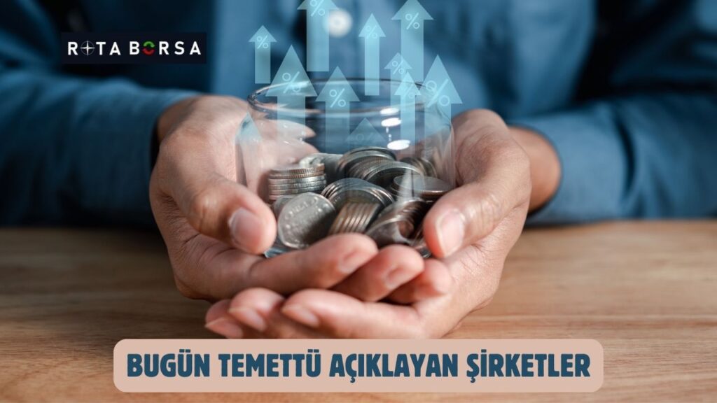 Bu hafta 3 şirket temettü dağıtma kararı aldı! 7 HABERLER, Gündemdekiler, Şirket Haberleri Rota Borsa Bugün 5 şirket temettü dağıtma kararı aldı! HABERLER, Gündemdekiler, Şirket Haberleri Rota Borsa